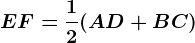 EF=\frac12(AD+BC)