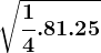 \sqrt\frac14.81.25