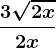 \frac3\sqrt2x2x
