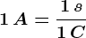 1\, A=\frac1\, s1\, C