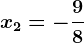 x2=-\frac98