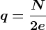 q=\fracN2e