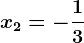 x2=-\frac13