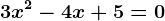 3x^2-4x+5=0