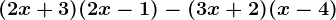 (2x+3)(2x-1)-(3x+2)(x-4)