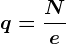q=\fracNe