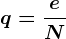 q=\fraceN