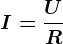 I= \fracUR